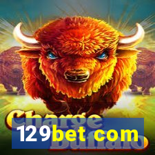 129bet com